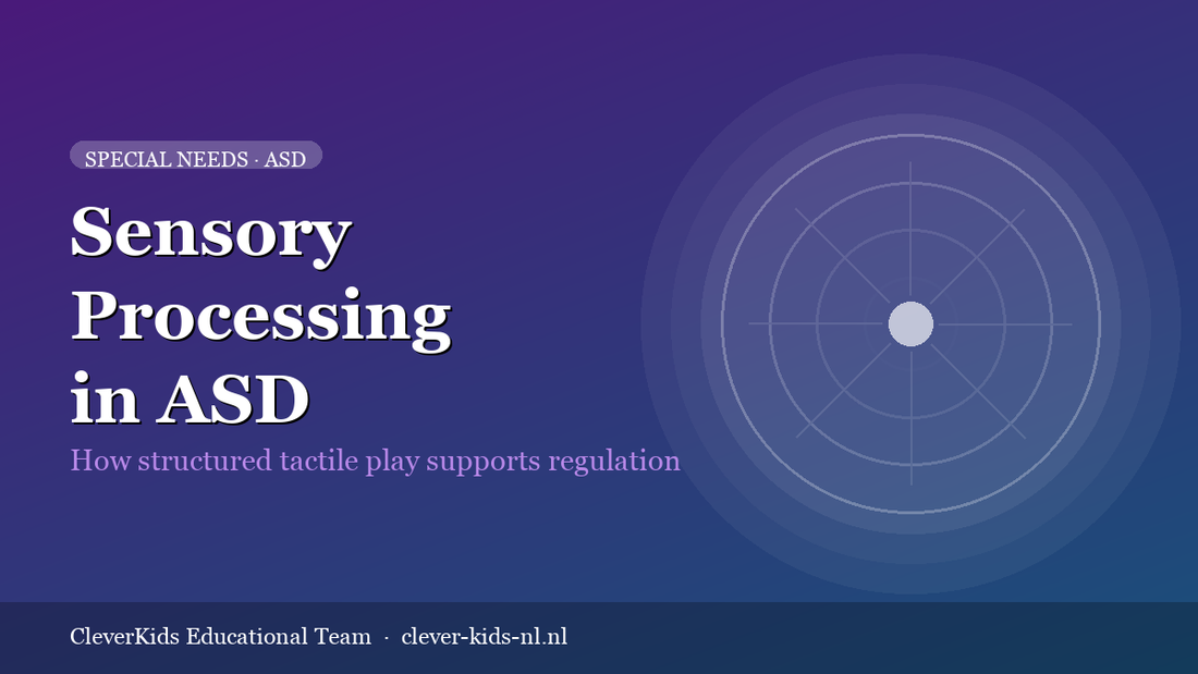 Special Needs · ASD — Sensory Processing in ASD