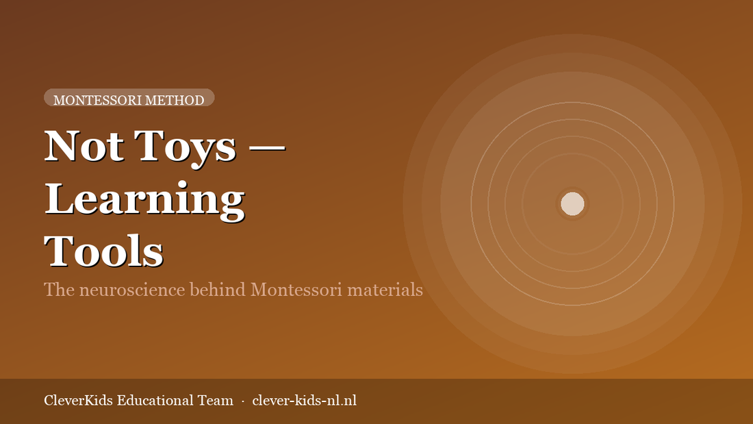 Montessori Method — Not Toys — Learning Tools